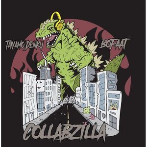 Taiyamo Denku X Bofaat - Collabzilla  LP LP